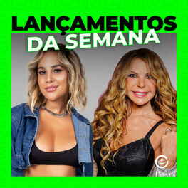 Cover of playlist Lançamentos da Semana  | Novidades da Semana