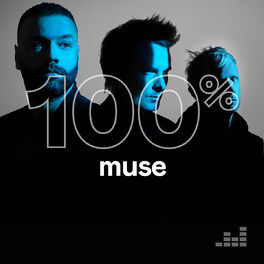 Cover of playlist 100% Muse