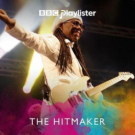 Cover of playlist Nile Rodgers: The Hitmaker (BBC Four)
