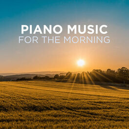Cover of playlist Piano Music for the Morning | Focus and Study