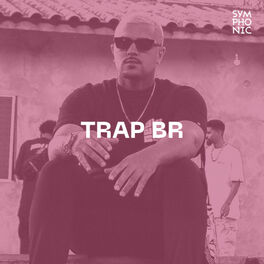 Cover of playlist TRAP BR | Trap, Hip Hop, Drill, Plug