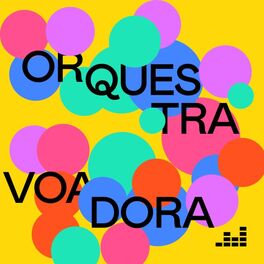 Cover of playlist Orquestra Voadora