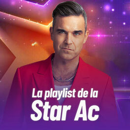 Cover of playlist La playlist de la Star Ac 2023, avec Robbie Willia