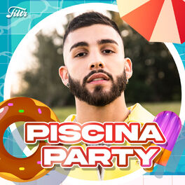Cover of playlist Piscina Party 2024 I M%u00fasica de VERANO