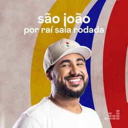 Cover of playlist São João por Raí Saia Rodada