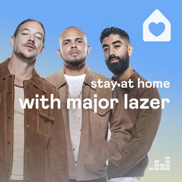 Cover of playlist Stay at Home with Major Lazer