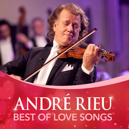Cover of playlist André Rieu - Best of Love Songs
