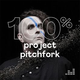 Cover of playlist 100% Project Pitchfork