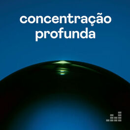 Cover of playlist Concentração profunda