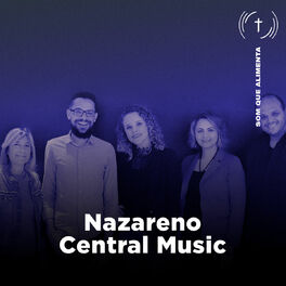 Cover of playlist Nazareno Central Music Oficial