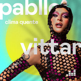 Cover of playlist Clima Quente por Pabllo Vittar