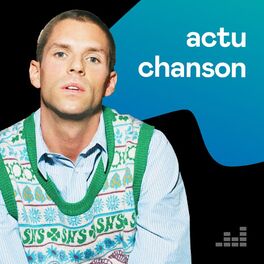 Cover of playlist Actu chanson