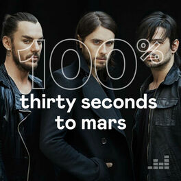 Cover of playlist 100% Thirty Seconds to Mars