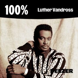 Cover of playlist 100% Luther Vandross