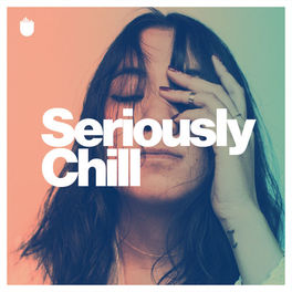 Cover of playlist Seriously Chill
