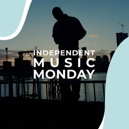Cover of playlist Independent Music Monday by [PIAS]