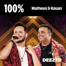 100% Matheus & Kauan