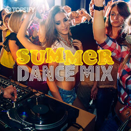 Cover of playlist Summer Dance Mix 2022