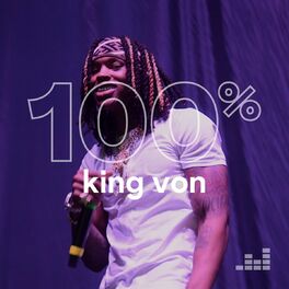 Cover of playlist 100% King Von