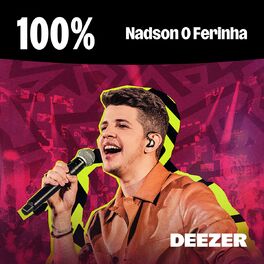 Cover of playlist 100% Nadson O Ferinha