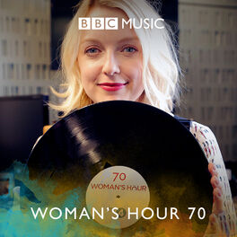 Cover of playlist Lauren Laverne's Woman's Hour 70 (BBC Radio 4)