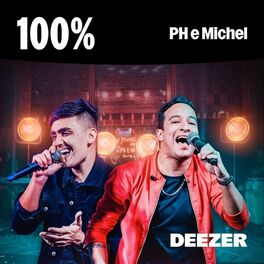 Cover of playlist 100% PH e Michel
