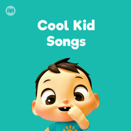 Cover of playlist Cool Kid Songs