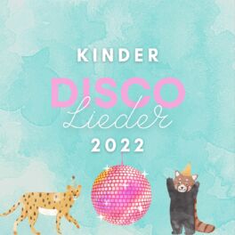 Cover of playlist Kinderdisco 2022 | Kinderlieder Hits | Minidisco