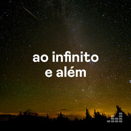 Cover of playlist Ao Infinito E Além