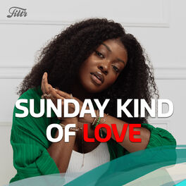 Cover of playlist Sunday Kind Of Love