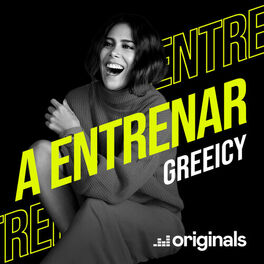 Cover of playlist A Entrenar con Greeicy