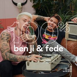 Cover of playlist 100% Benji & Fede