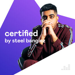 Cover of playlist Certified by Steel Banglez
