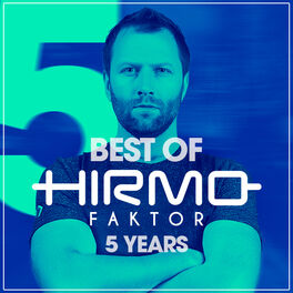 Cover of playlist Best of HIRMO FAKTOR 5 years