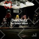 DeezNuts by Koala Voice