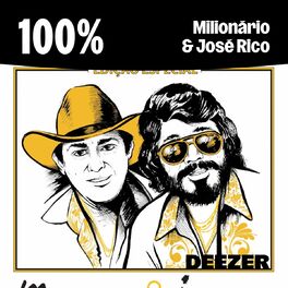 Cover of playlist 100% Milionário & José Rico