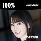 100% Nana Mizuki