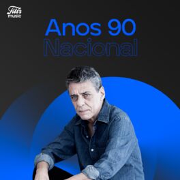 Cover of playlist Anos 90 - Nacional
