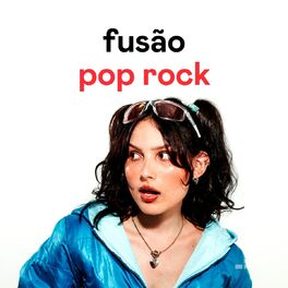 Cover of playlist Fusão Pop Rock