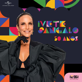 Cover of playlist Ivete Sangalo | 50 Anos | Playlist Completa