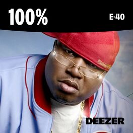 Cover of playlist 100% E-40