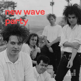 Cover of playlist New Wave Party
