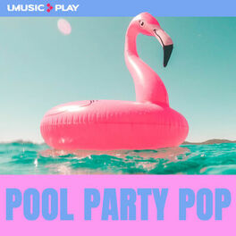 Cover of playlist Pool Party Pop | Verão 2021