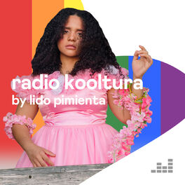 Cover of playlist Radio Kooltura by Lido Pimienta