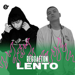 Cover of playlist Reggaeton Lento / Suave Flow /  regueton lento / r
