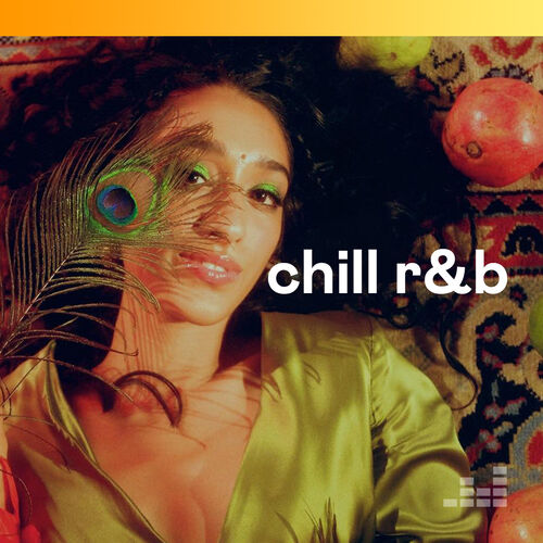 Chill R&B Playlist - Listen Now On Deezer | Music Streaming