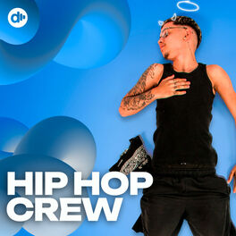 Cover of playlist Hip Hop Crew
