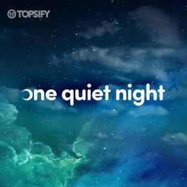 Cover of playlist One Quiet Night
