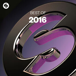 Cover of playlist Best of 2016 - by Spinnin' Records