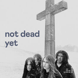 Cover of playlist not dead yet